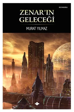 Zenarın Geleceği